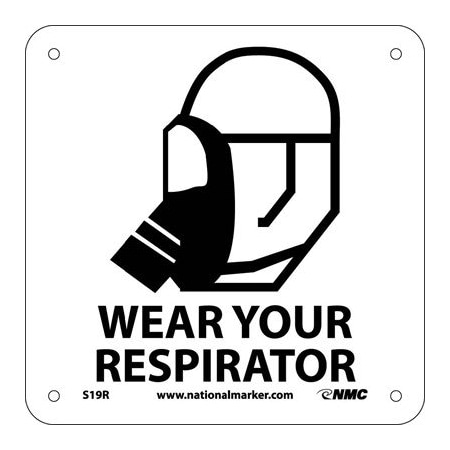 Nmc Wear Your Respirator Sign S19R